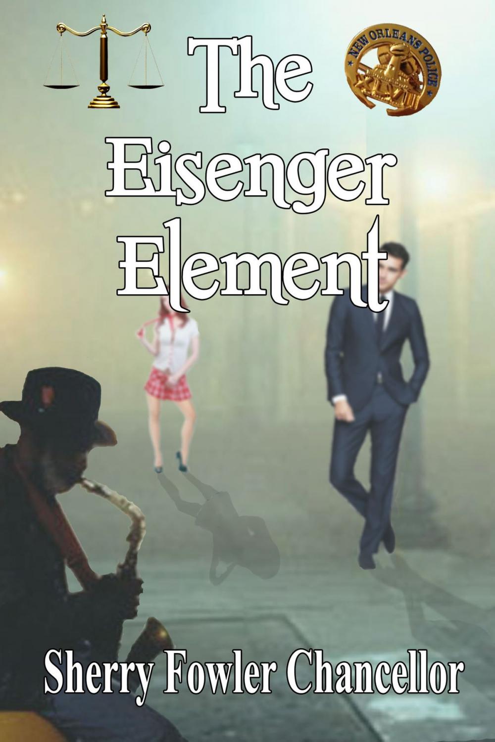 Big bigCover of The Eisenger Element