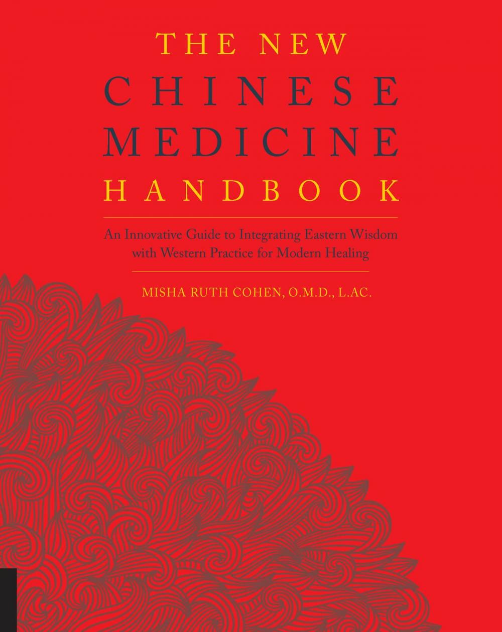 Big bigCover of The New Chinese Medicine Handbook