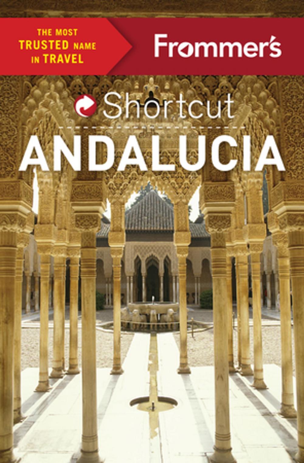 Big bigCover of Frommer's Shortcut Andalucia