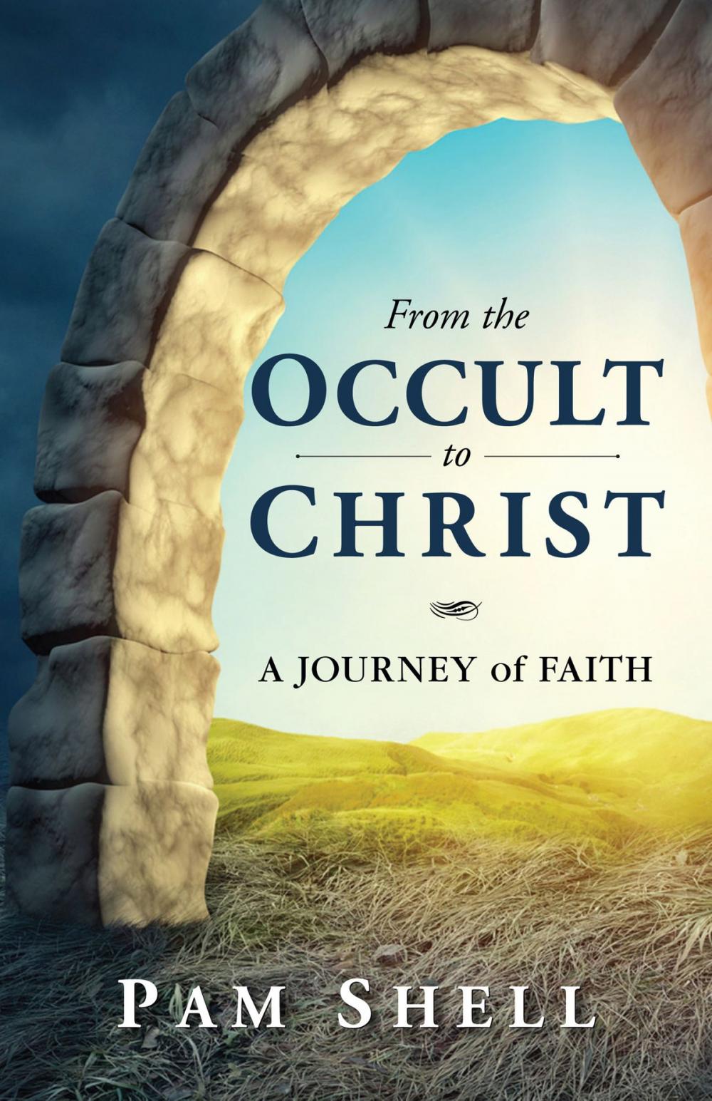 Big bigCover of From the Occult to Christ