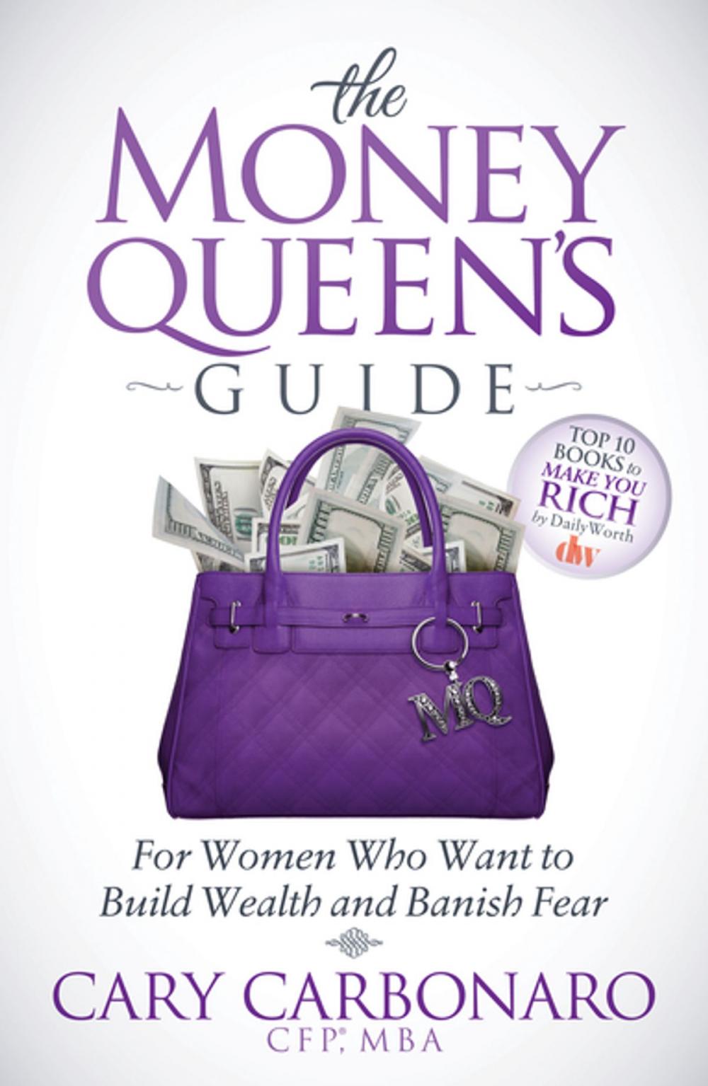 Big bigCover of The Money Queen's Guide