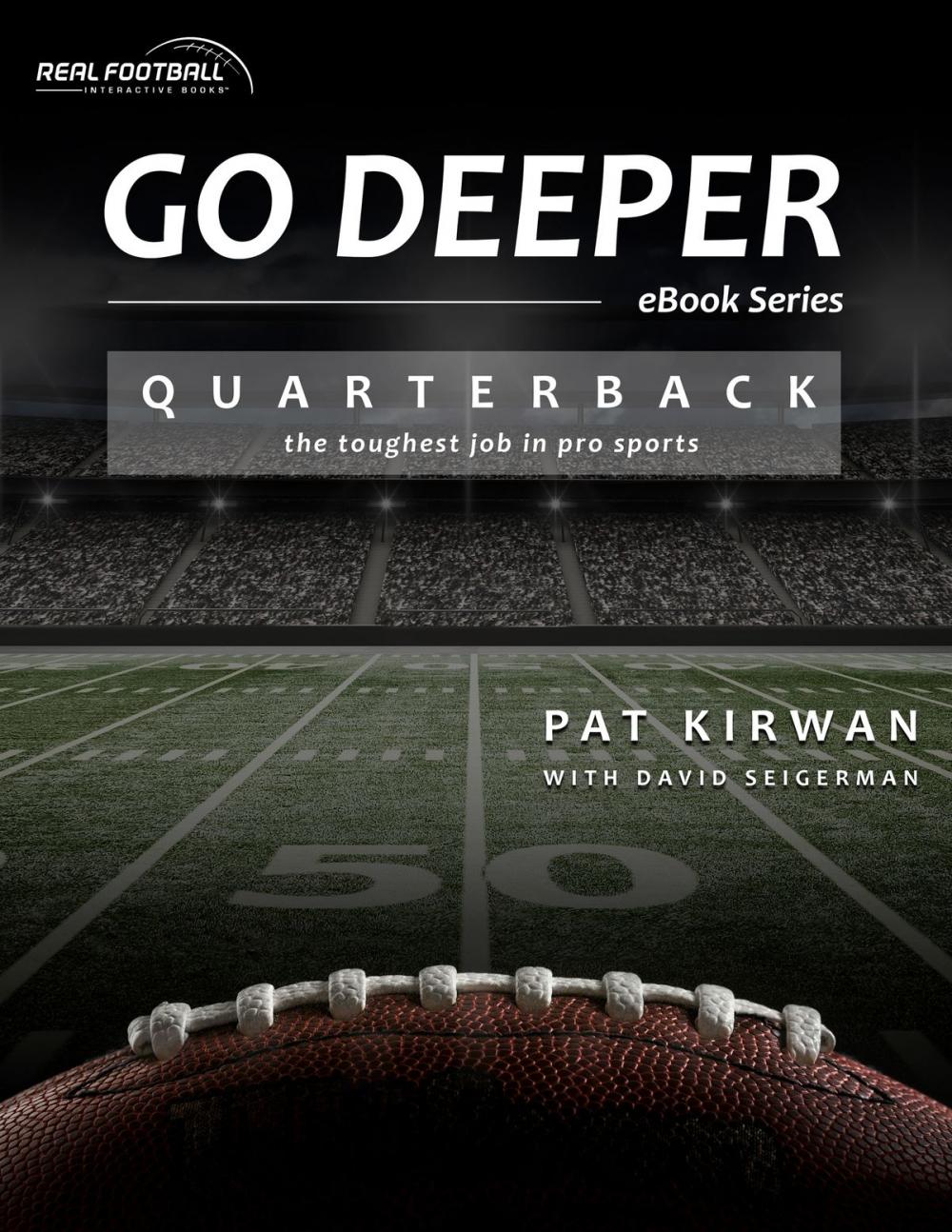 Big bigCover of Go Deeper: Quarterback