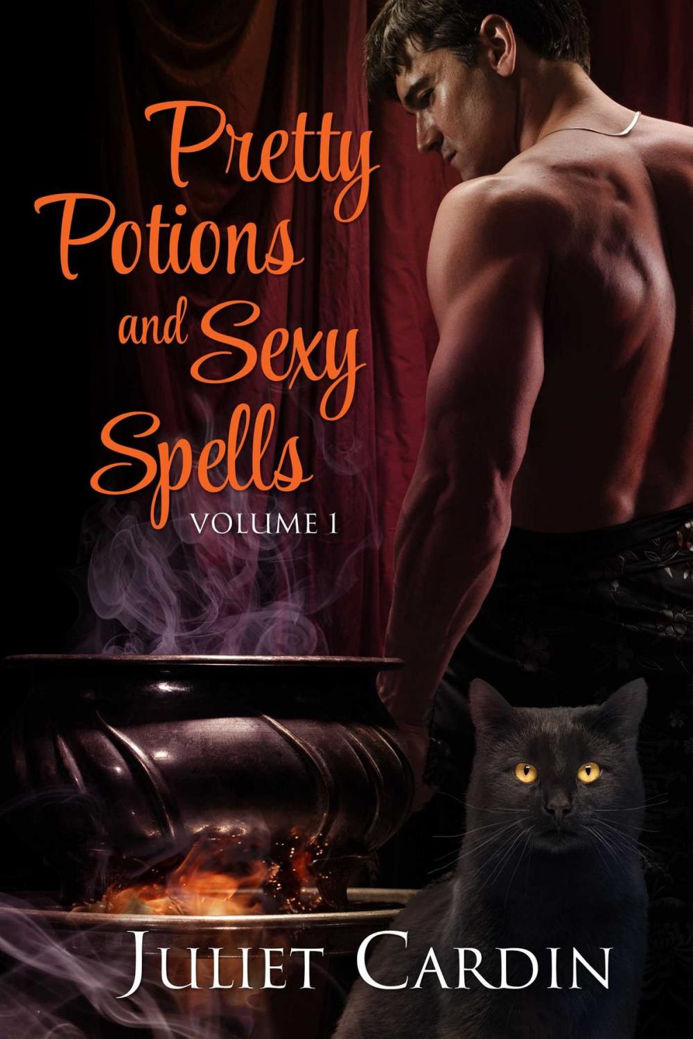 Big bigCover of Pretty Potions and Sexy Spells