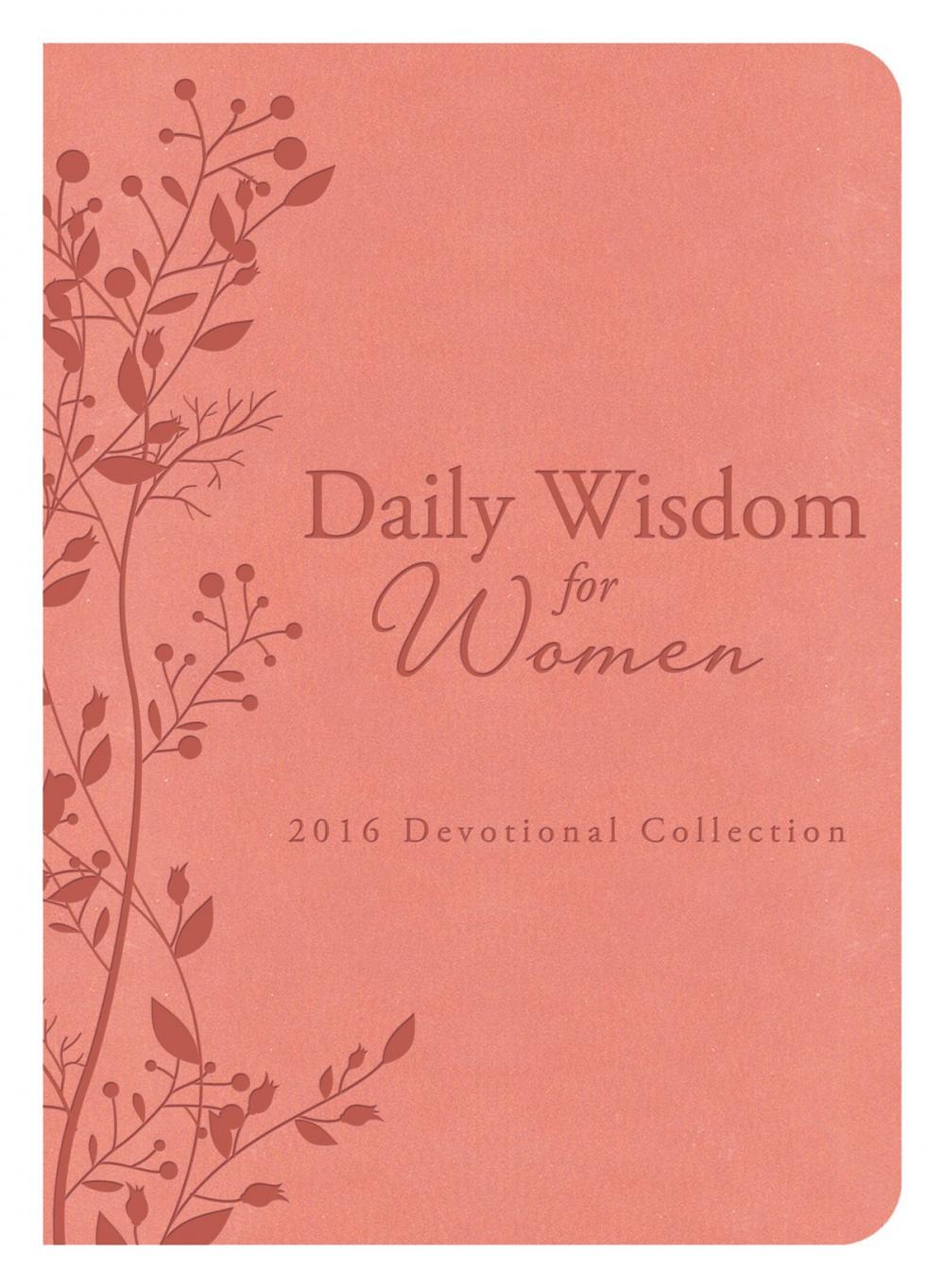 Big bigCover of Daily Wisdom for Women 2016 Devotional Collection