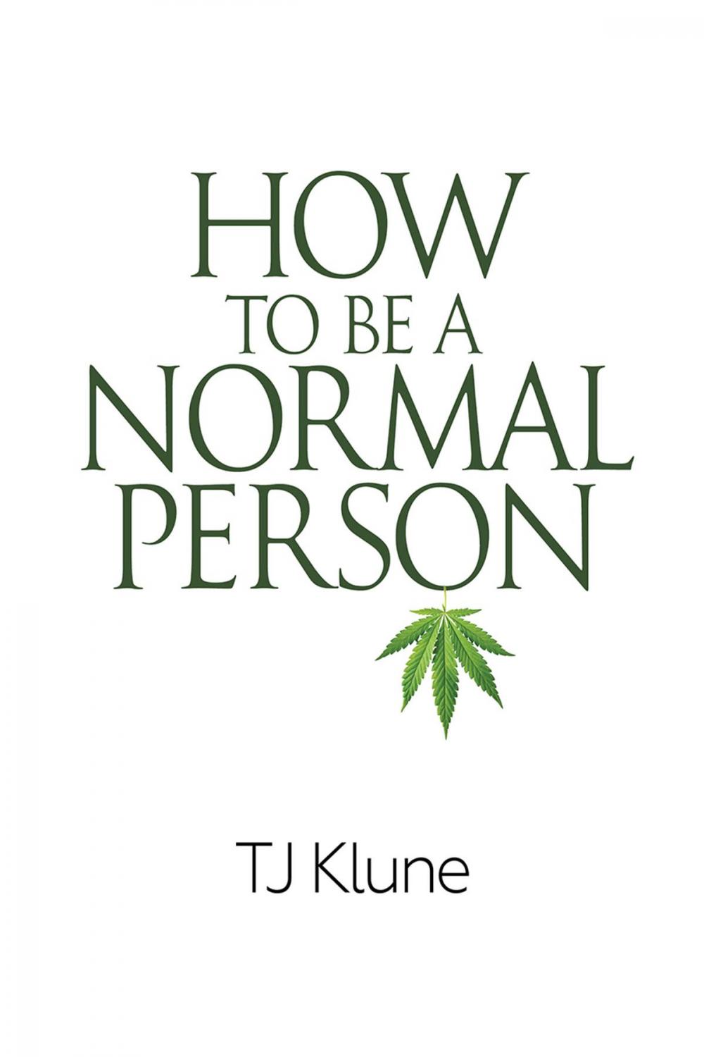 Big bigCover of How to Be a Normal Person