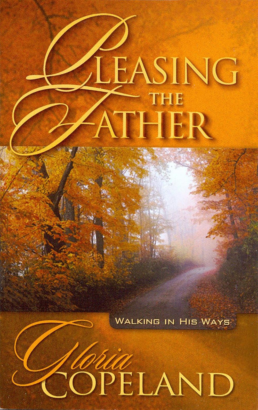 Big bigCover of Pleasing the Father