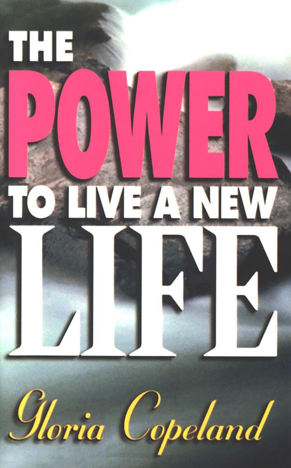 Big bigCover of Power to Live a New Life