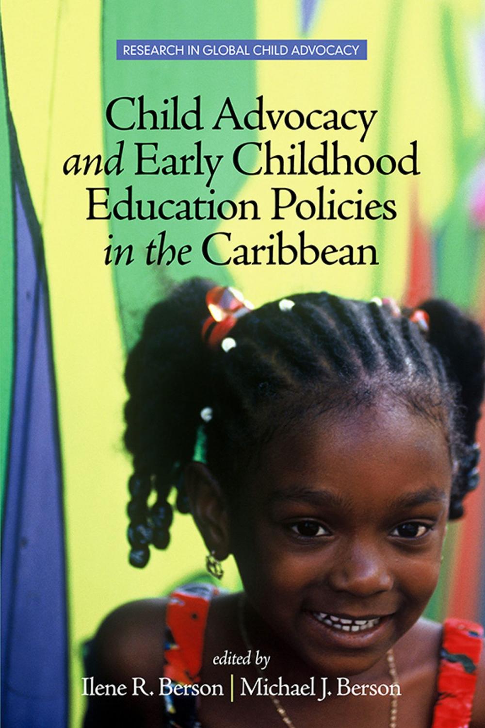 Big bigCover of Child Advocacy and Early Childhood Education Policies in the Caribbean