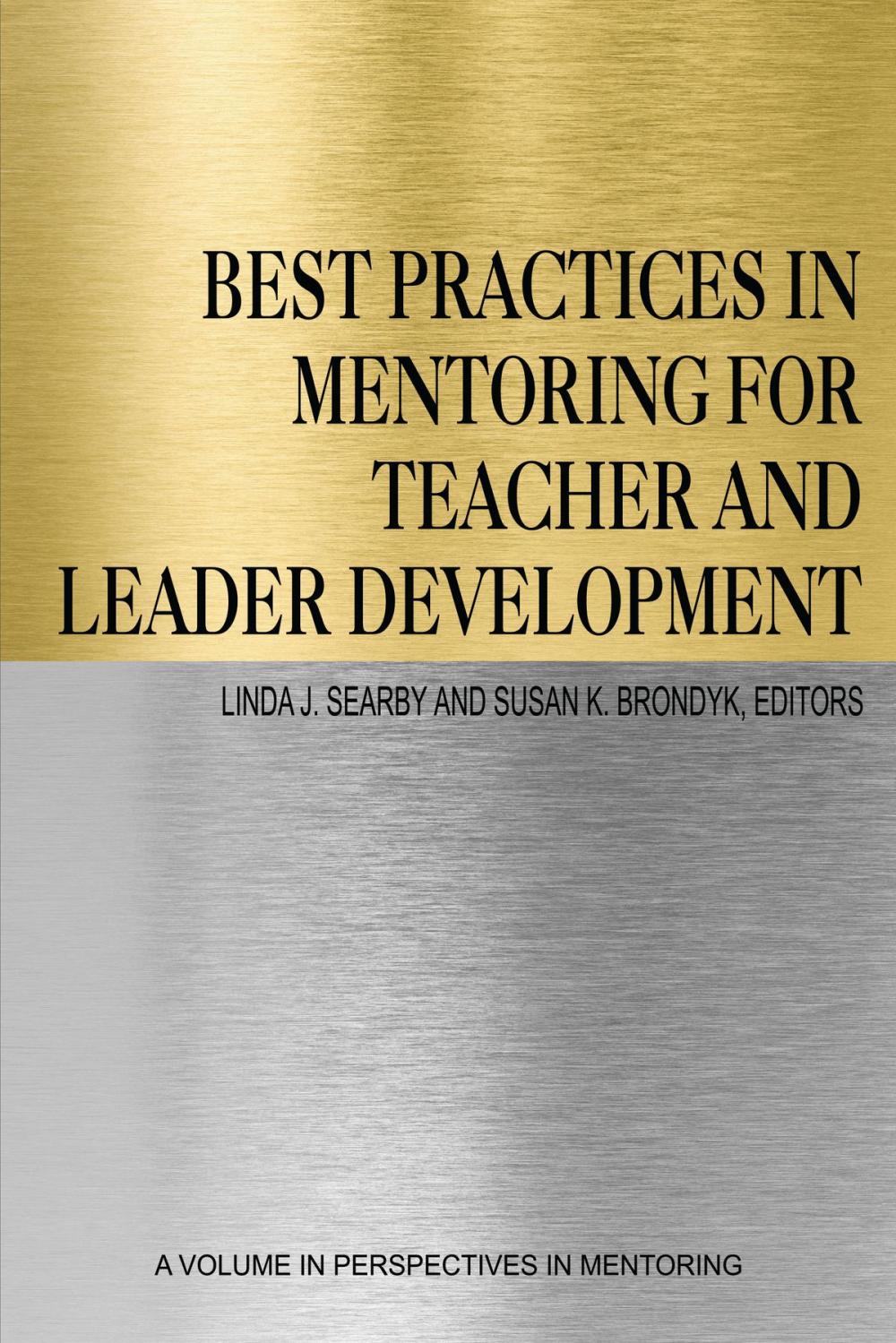 Big bigCover of Best Practices in Mentoring for Teacher and Leader Development