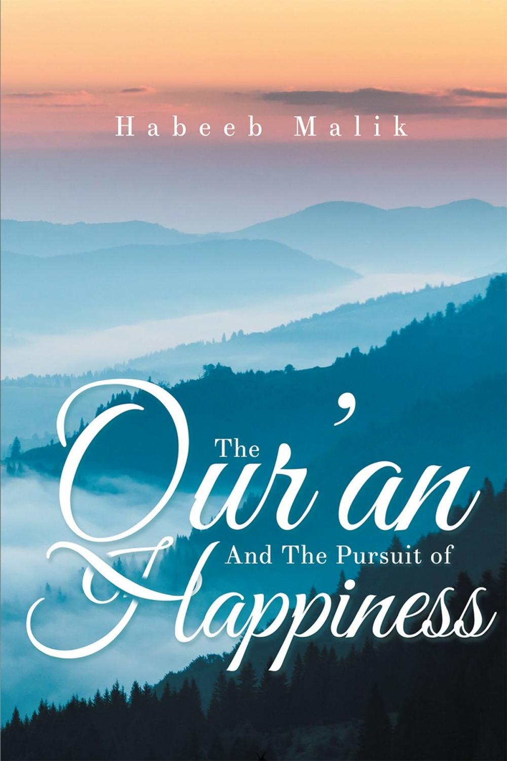 Big bigCover of The Qur’an And The Pursuit of Happiness