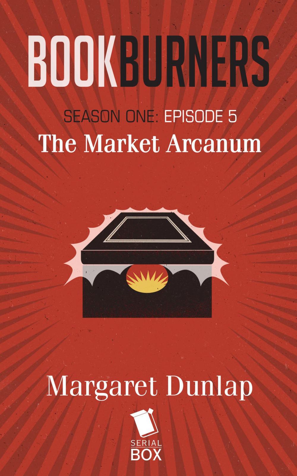 Big bigCover of Market Arcanum (Bookburners Season 1 Episode 5)