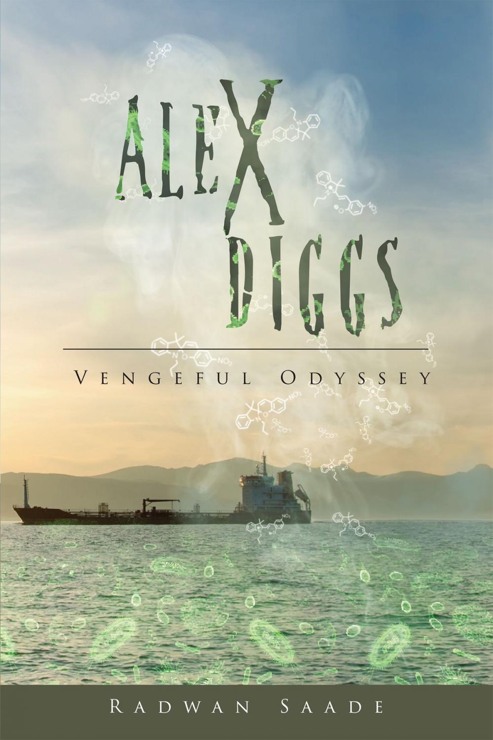 Big bigCover of Alex Diggs: Vengeful Odyssey