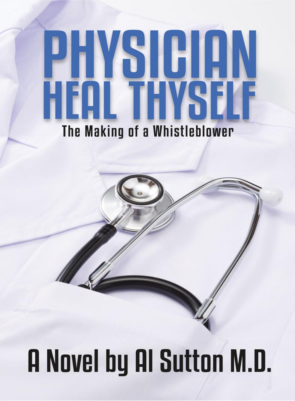 Big bigCover of Physician Heal Thyself