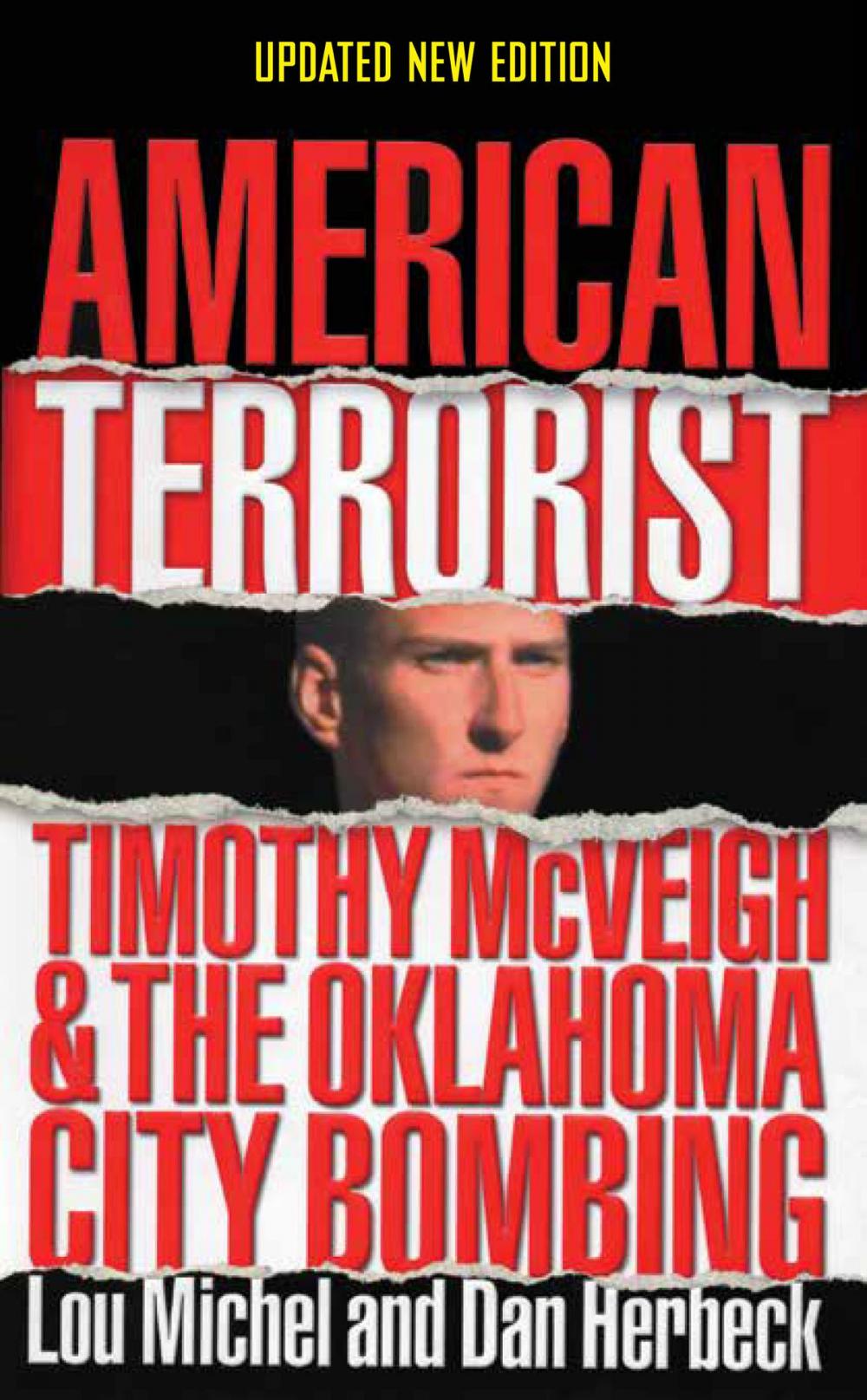 Big bigCover of American Terrorist: Timothy McVeigh and the Oklahoma City Bombing