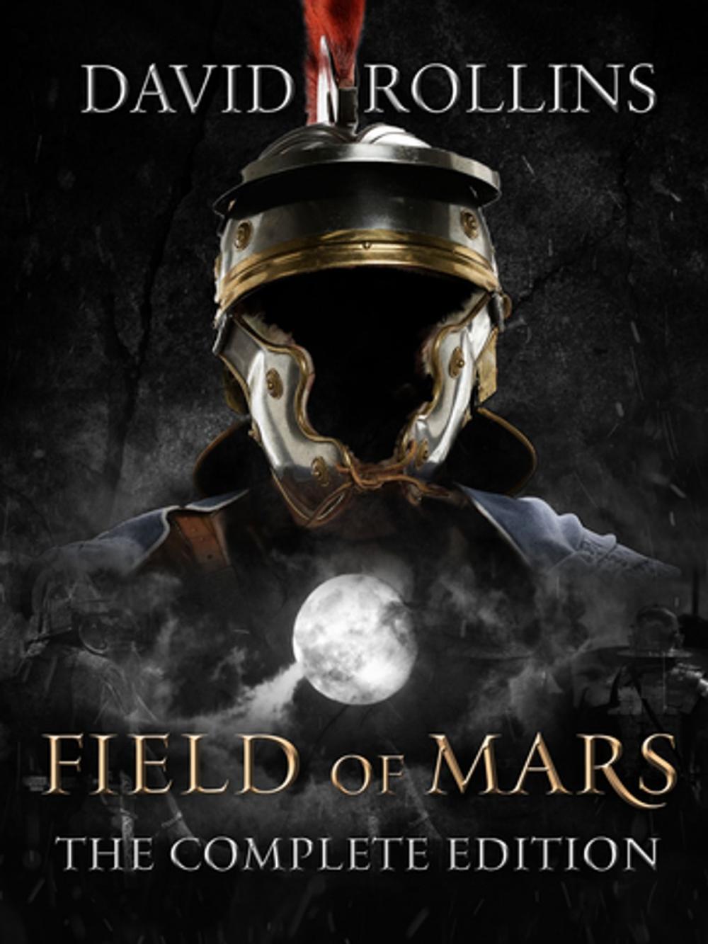 Big bigCover of Field of Mars (The Complete Novel)