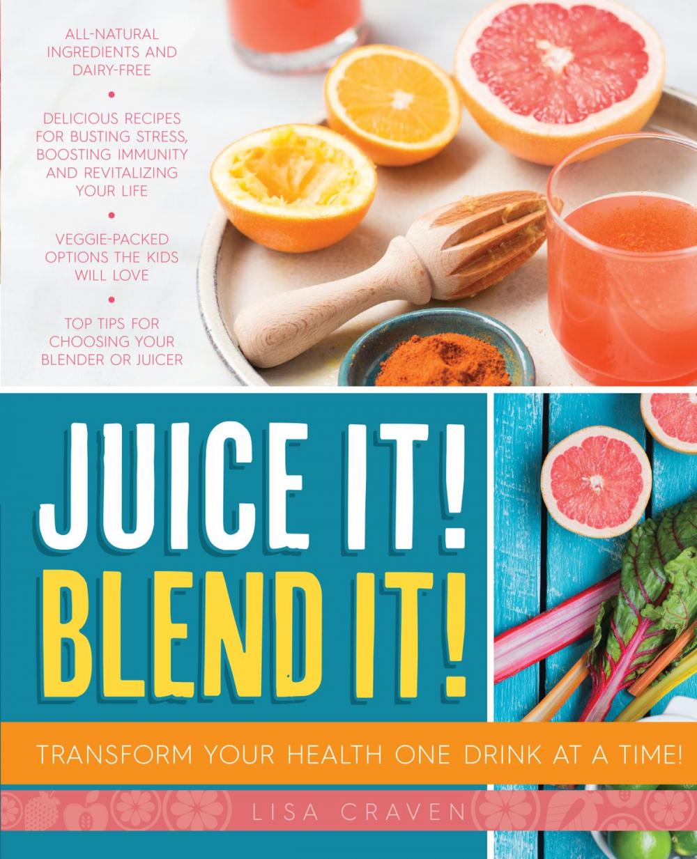 Big bigCover of Juice it! Blend it!