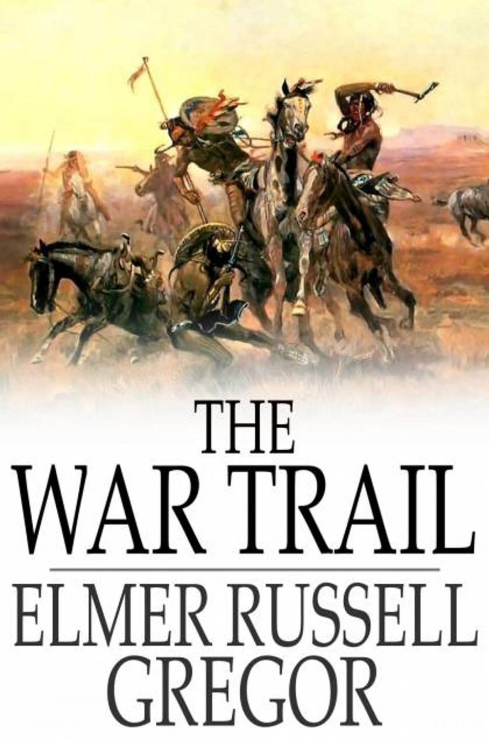 Big bigCover of The War Trail