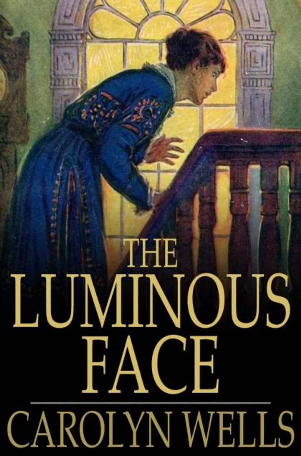 Big bigCover of The Luminous Face