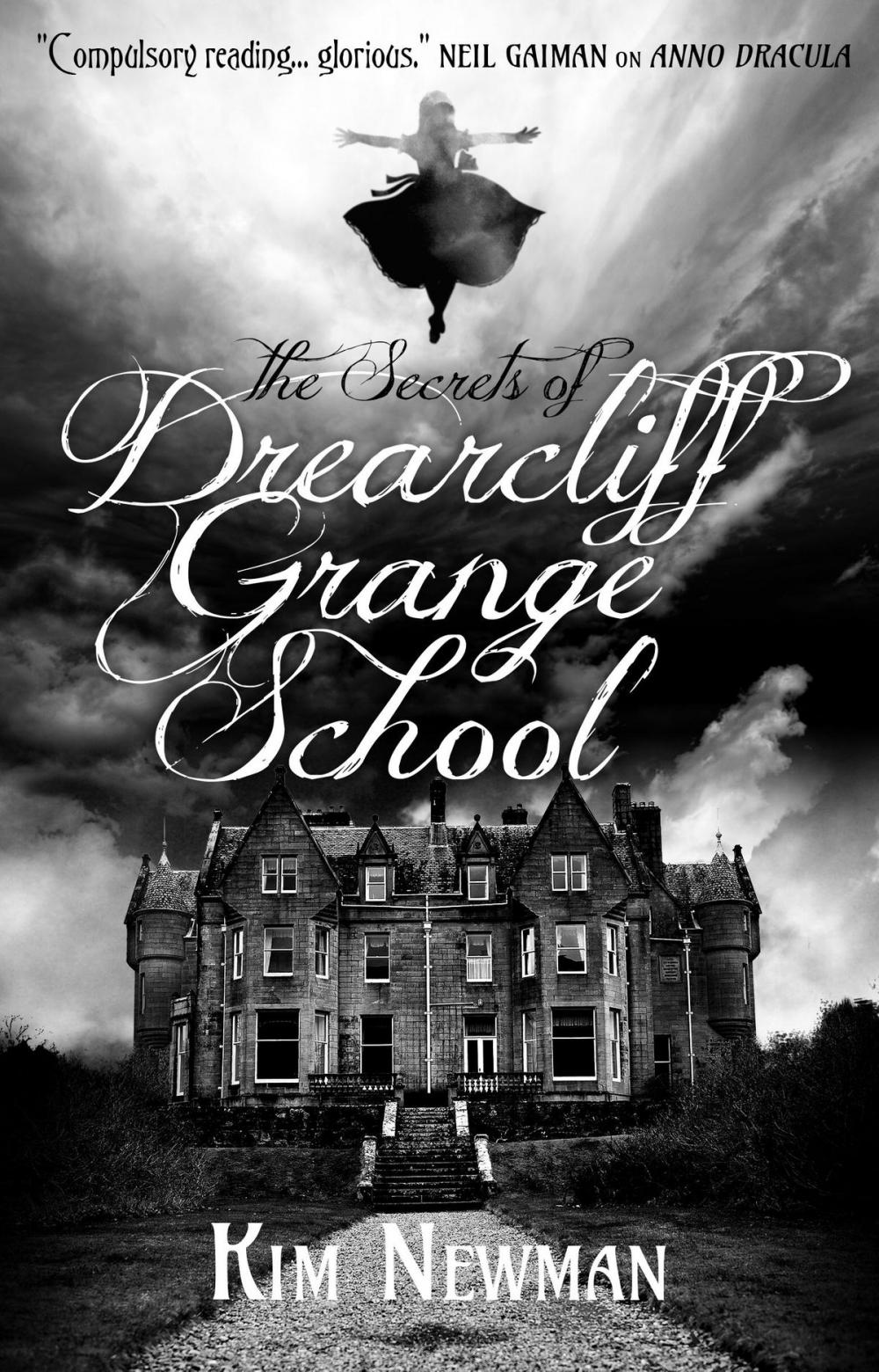 Big bigCover of The Secrets of Drearcliff Grange School