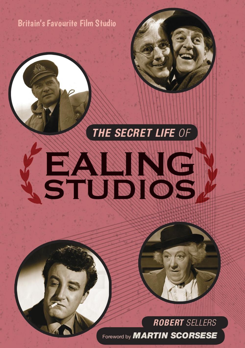 Big bigCover of The Secret Life of Ealing Studios