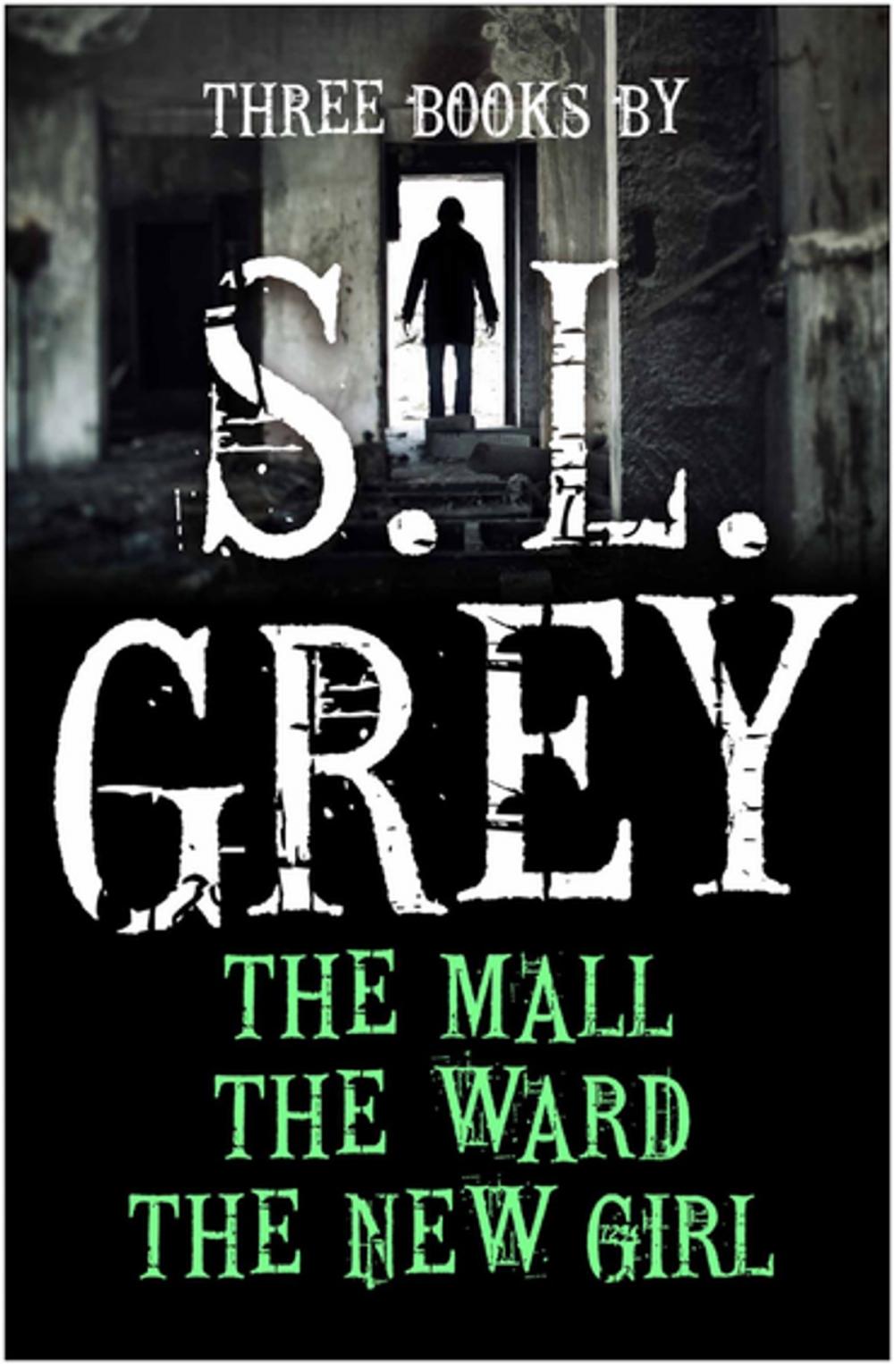 Big bigCover of Three Books by S. L. Grey