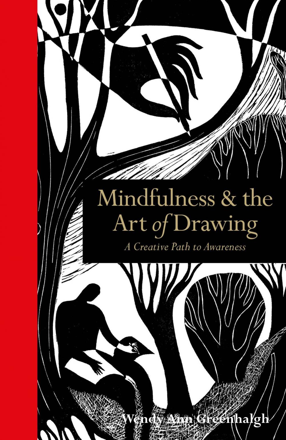 Big bigCover of Mindfulness & the Art of Drawing: A creative path to awareness