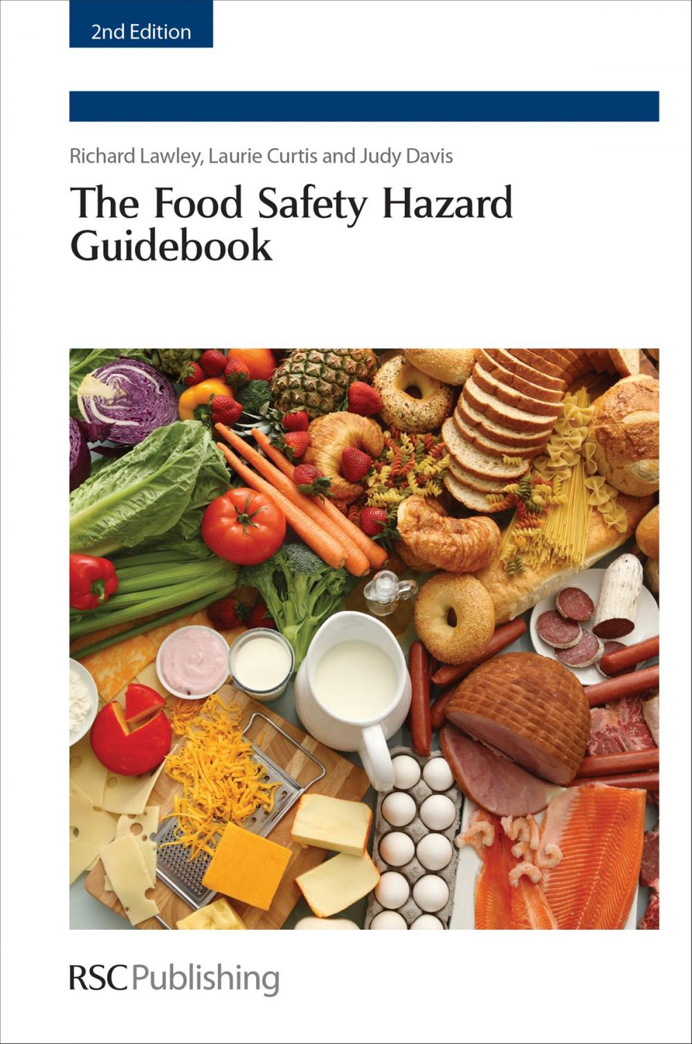 Big bigCover of The Food Safety Hazard Guidebook