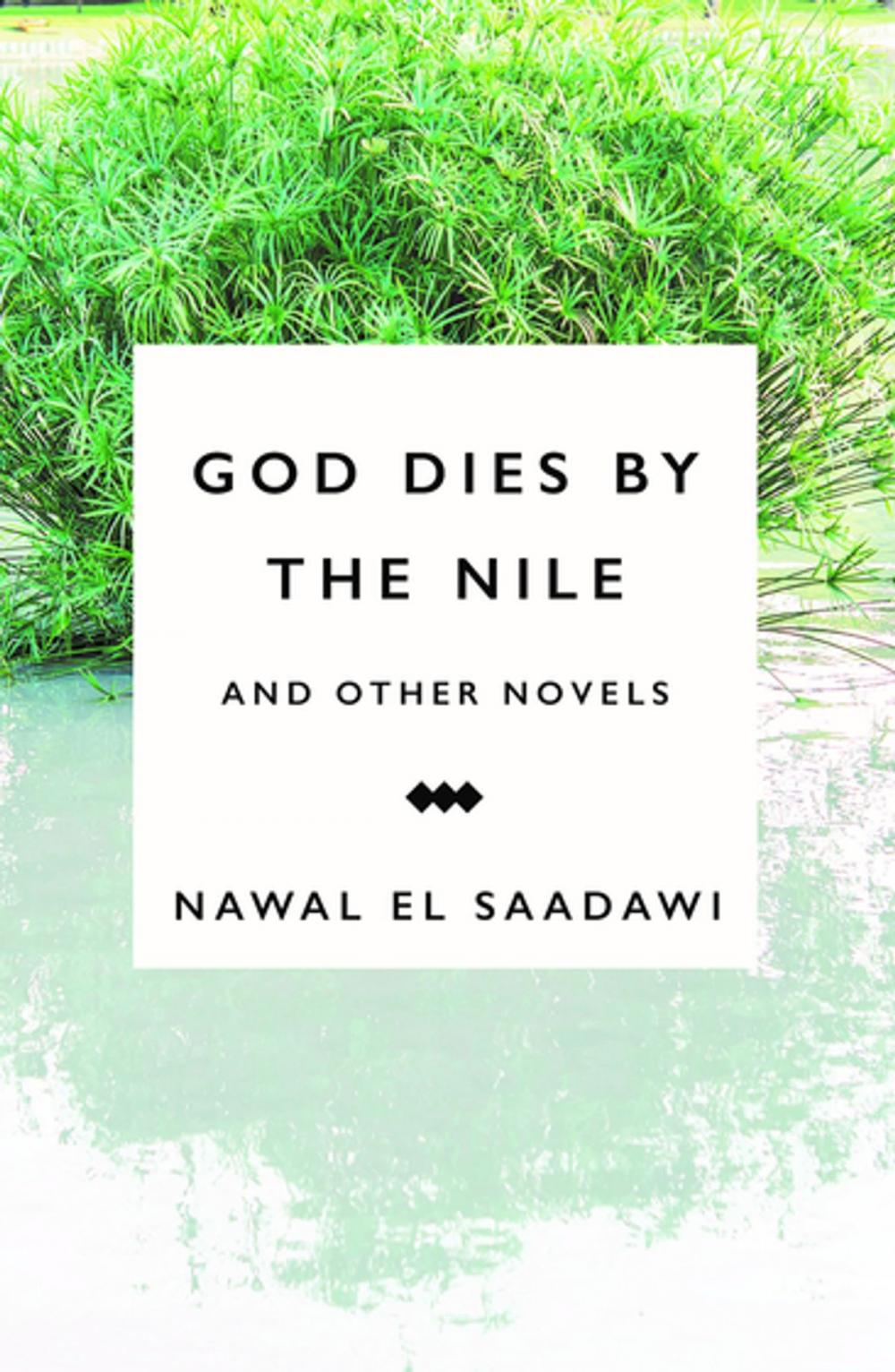 Big bigCover of God Dies by the Nile and Other Novels