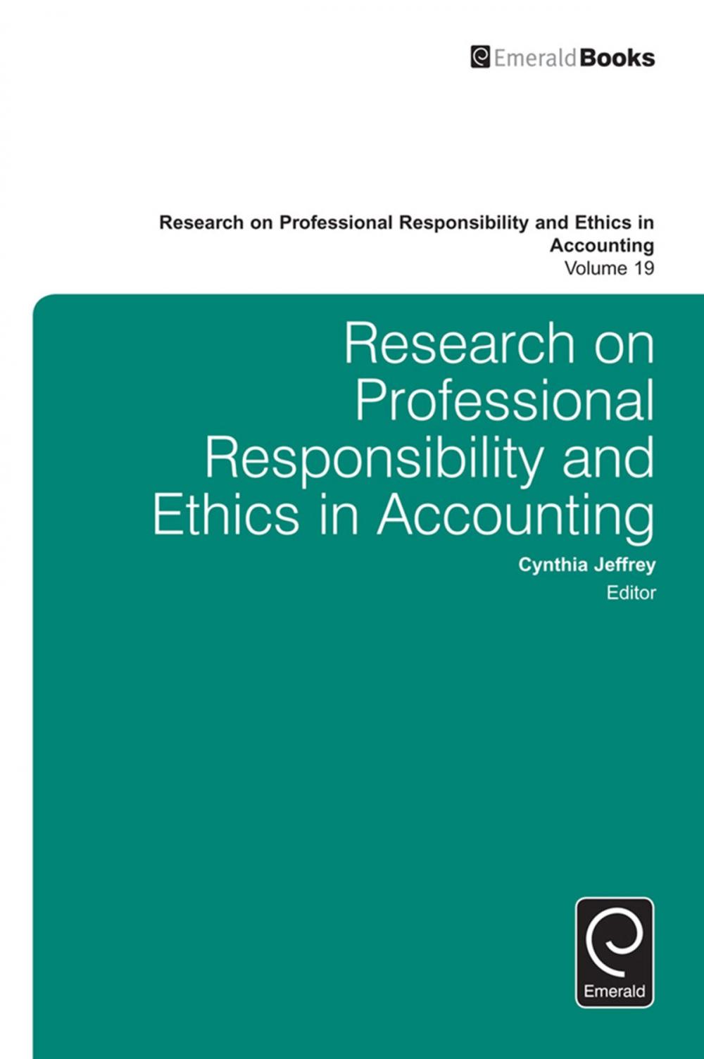 Big bigCover of Research on Professional Responsibility and Ethics in Accounting