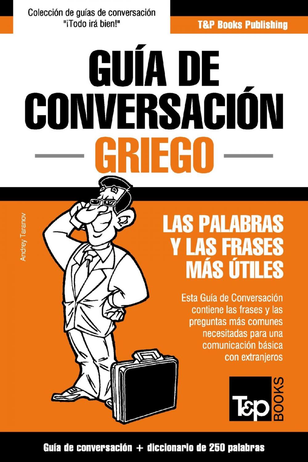 Big bigCover of Guía de Conversación Español-Griego y mini diccionario de 250 palabras