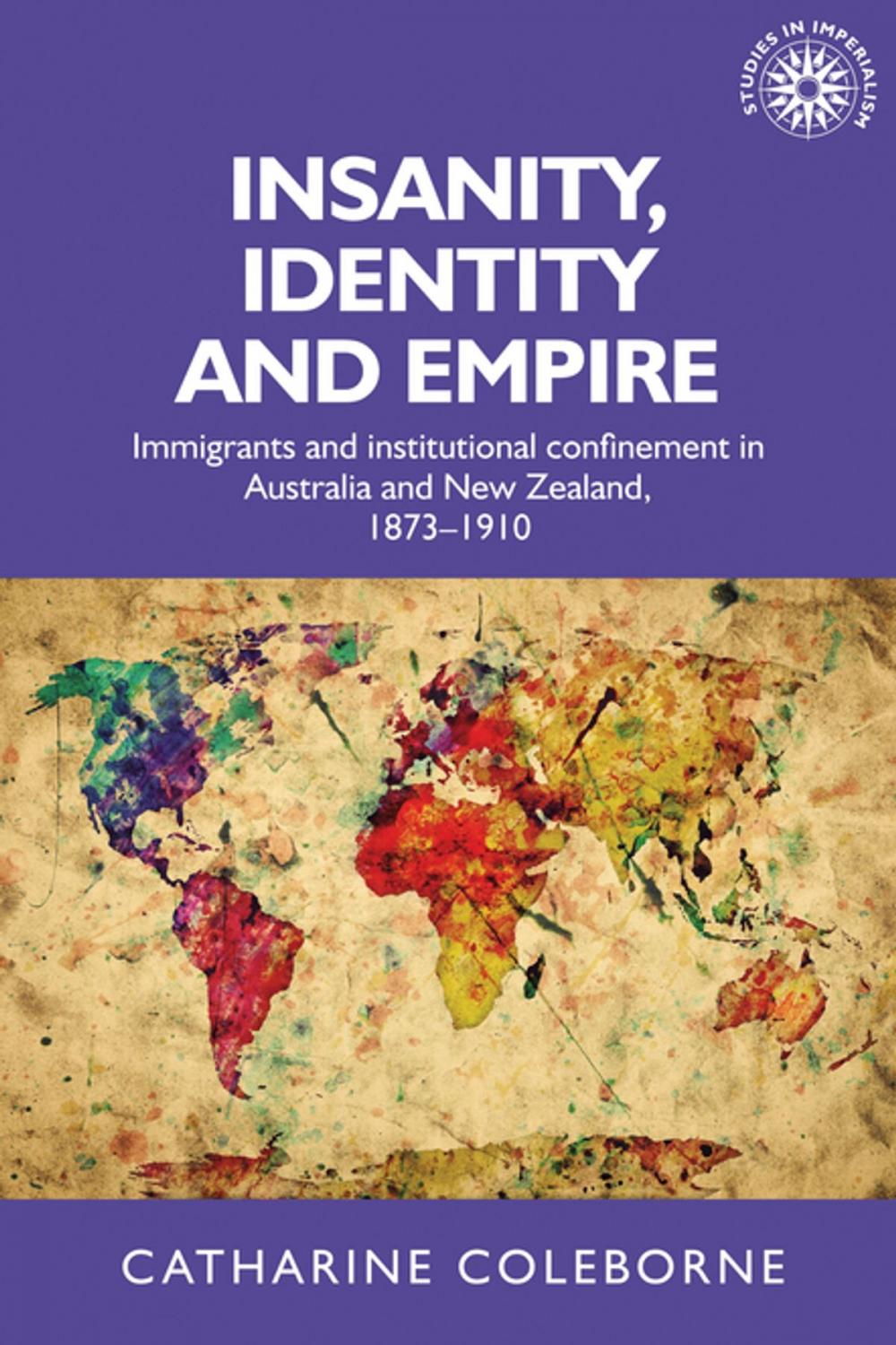 Big bigCover of Insanity, identity and empire