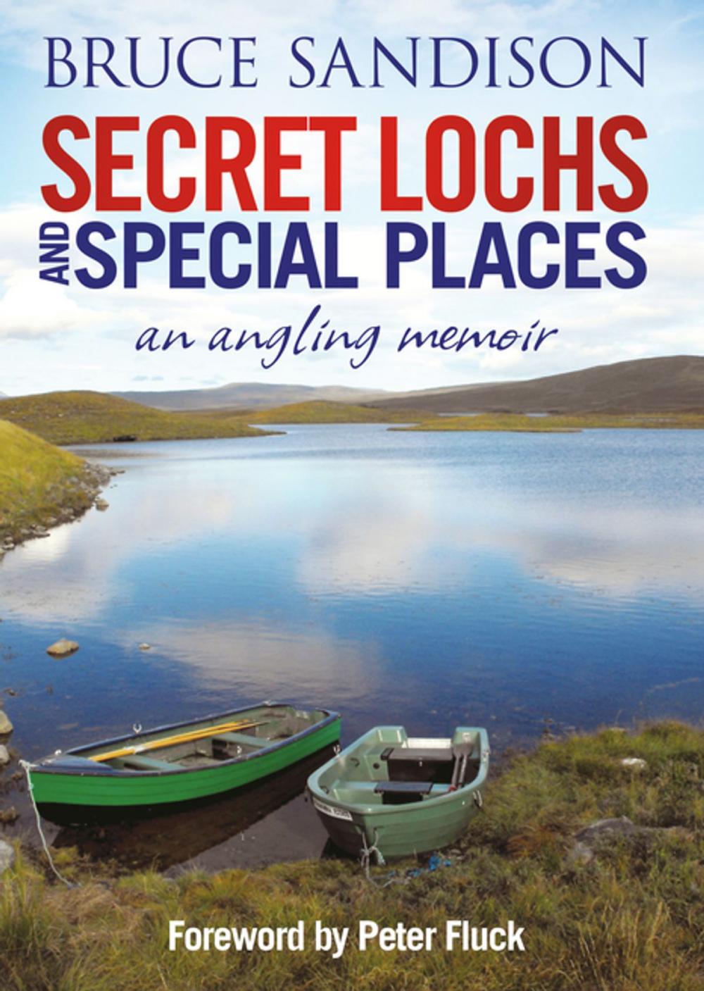 Big bigCover of Secret Lochs and Special Places