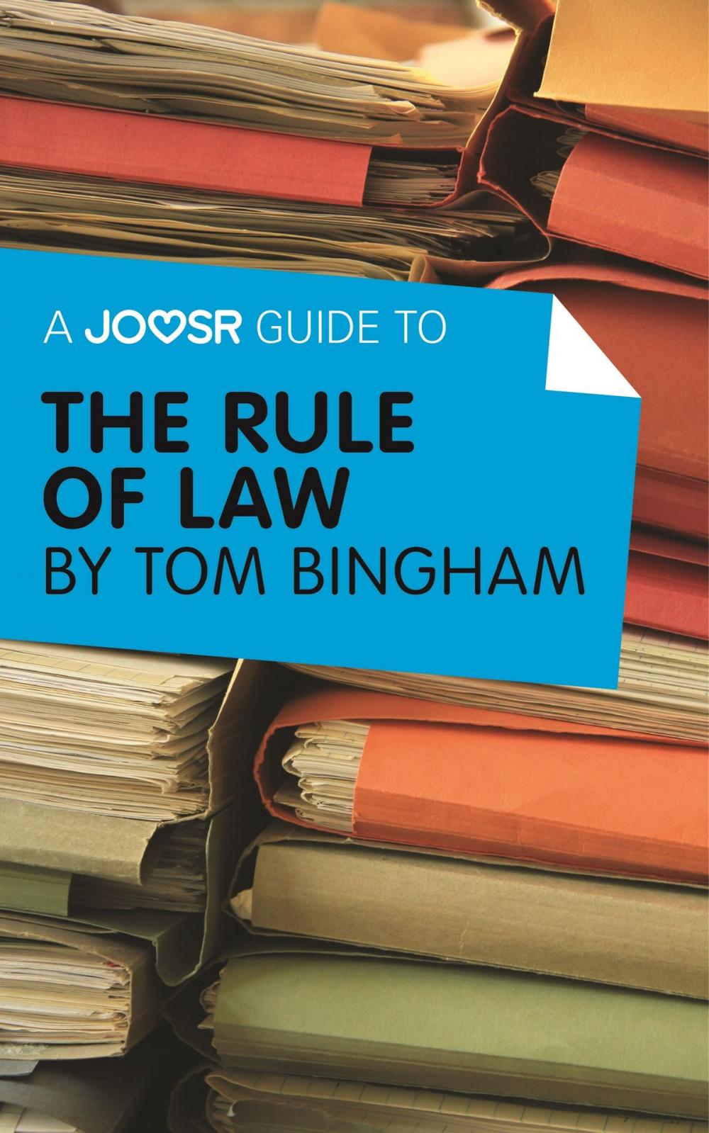 Big bigCover of A Joosr Guide to... The Rule of Law by Tom Bingham