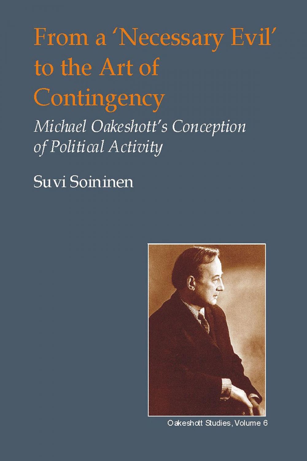 Big bigCover of From a 'Necessary Evil' to the Art of Contingency