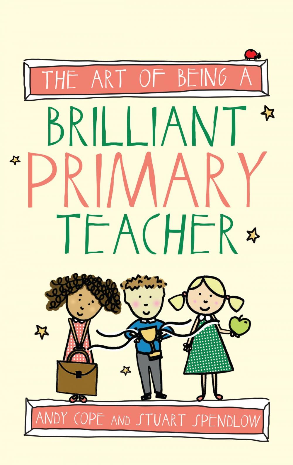 Big bigCover of The Art of Being a Brilliant Primary Teacher