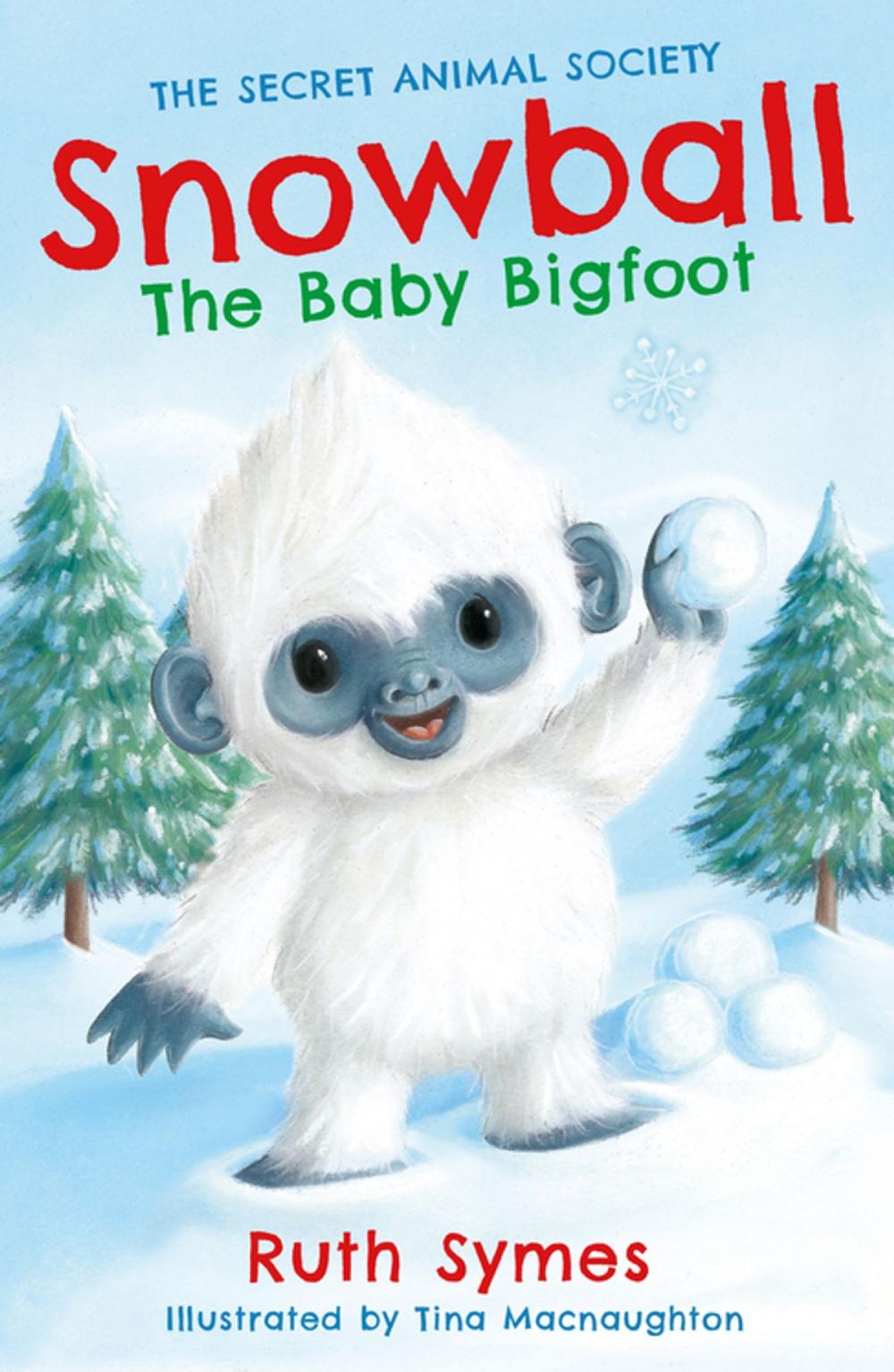 Big bigCover of Snowball the Baby Bigfoot