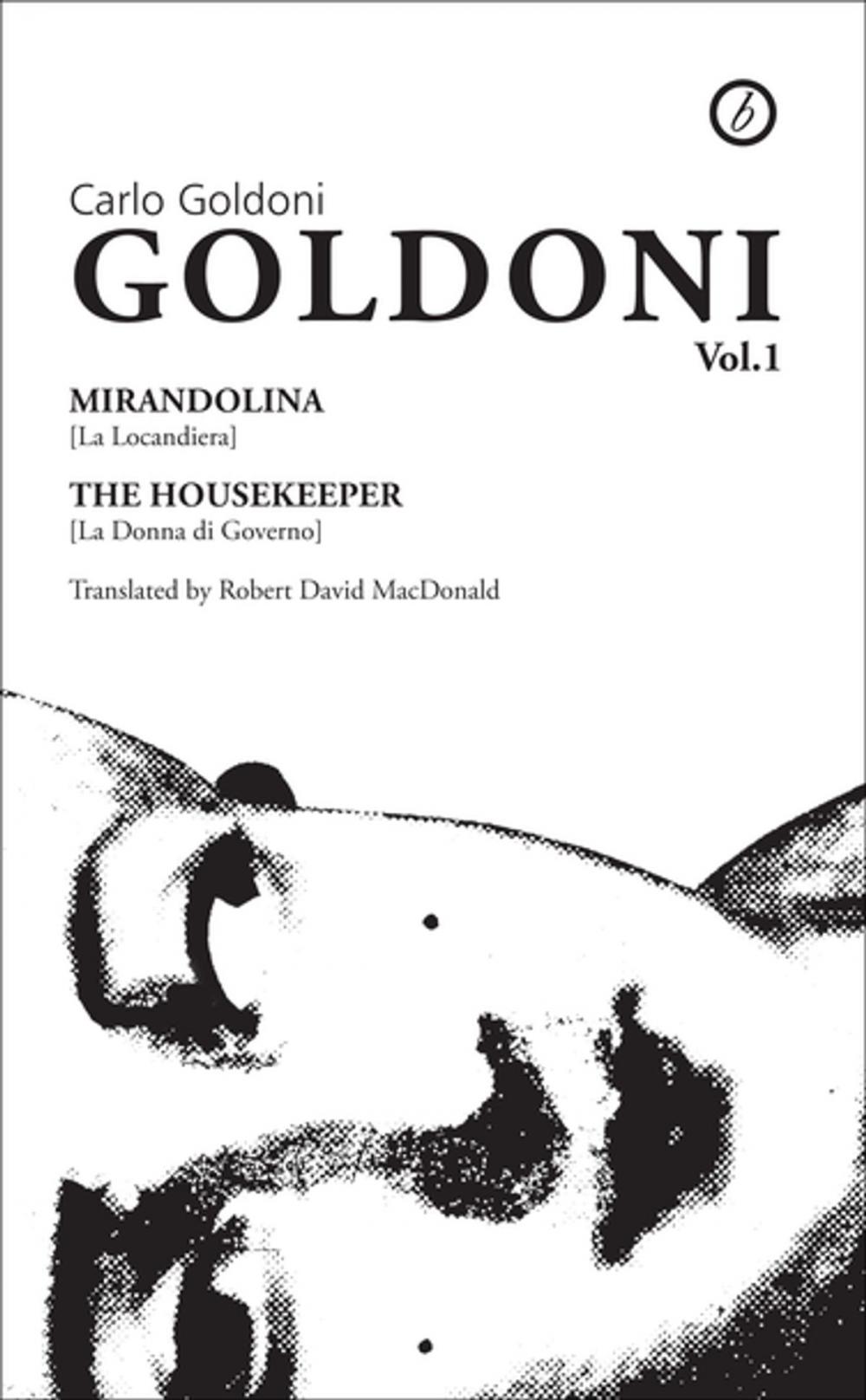 Big bigCover of Goldoni Plays Volume I