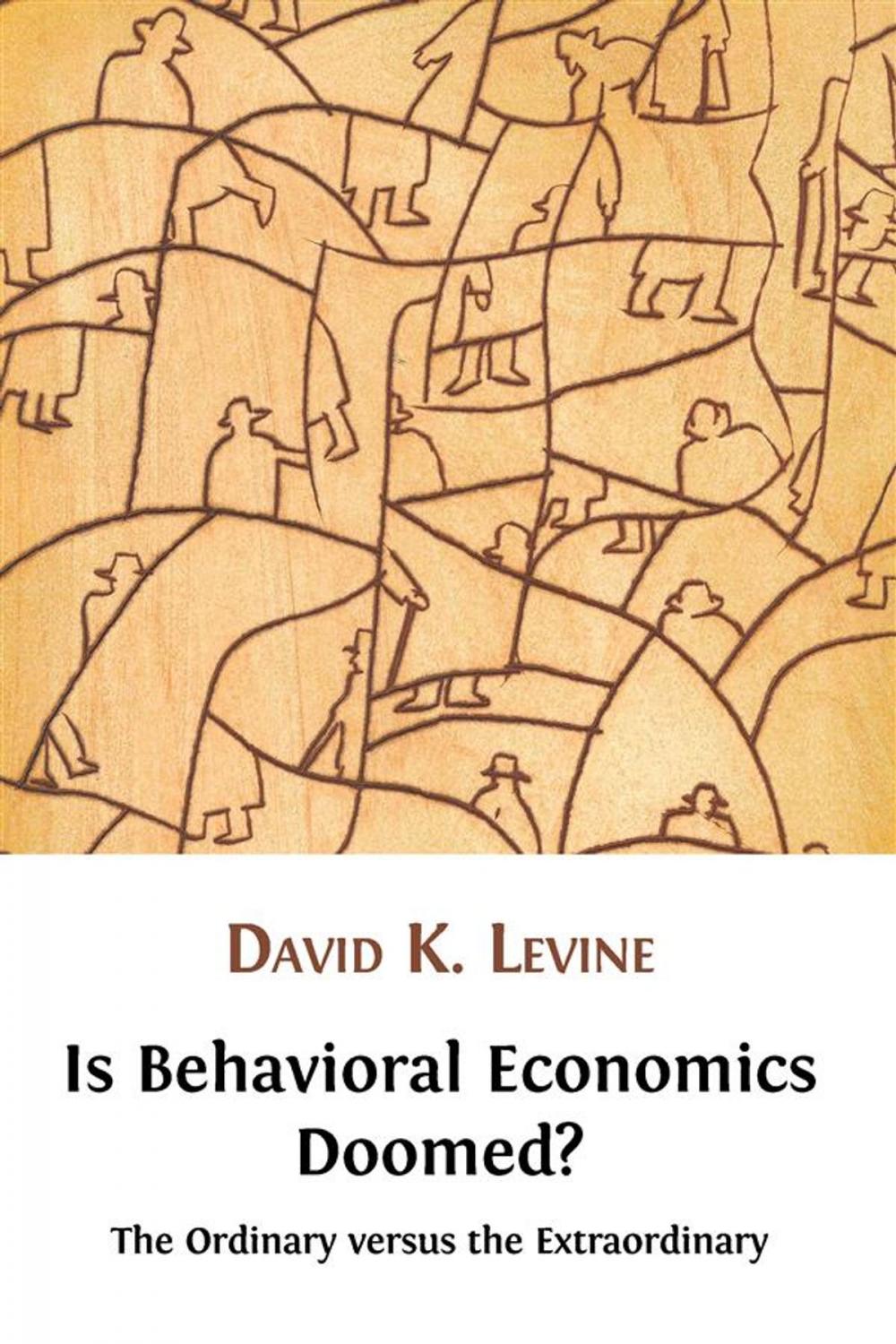 Big bigCover of Is behavioral economics doomed?