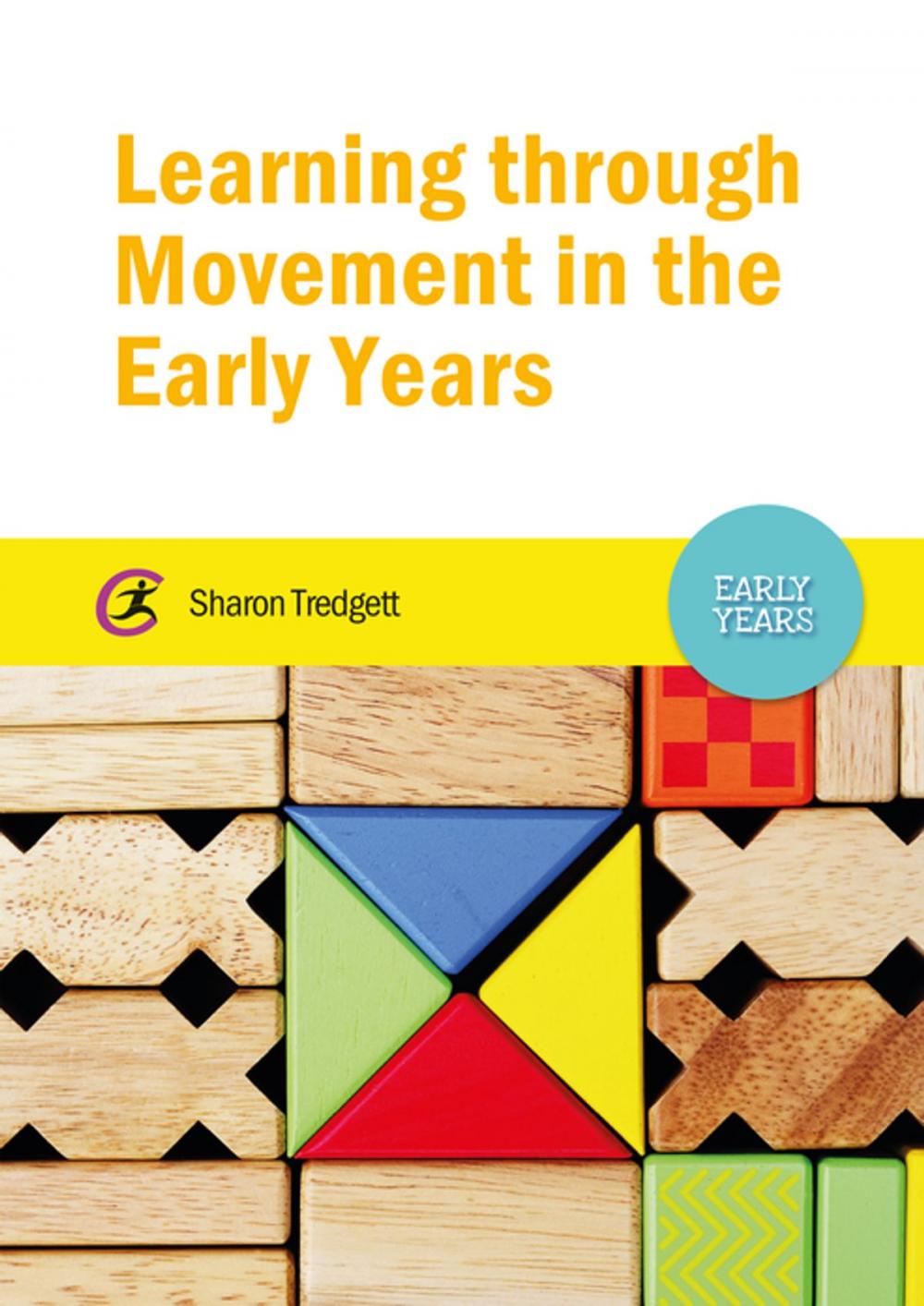 Big bigCover of Learning through Movement in the Early Years