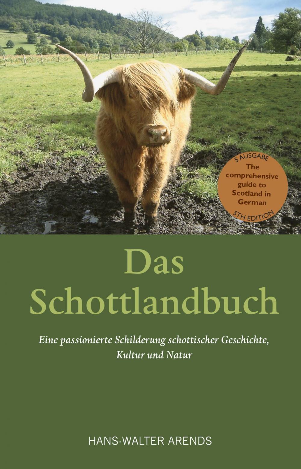 Big bigCover of Das Schottlandbuch: The comprehensive guide to Scotland in German