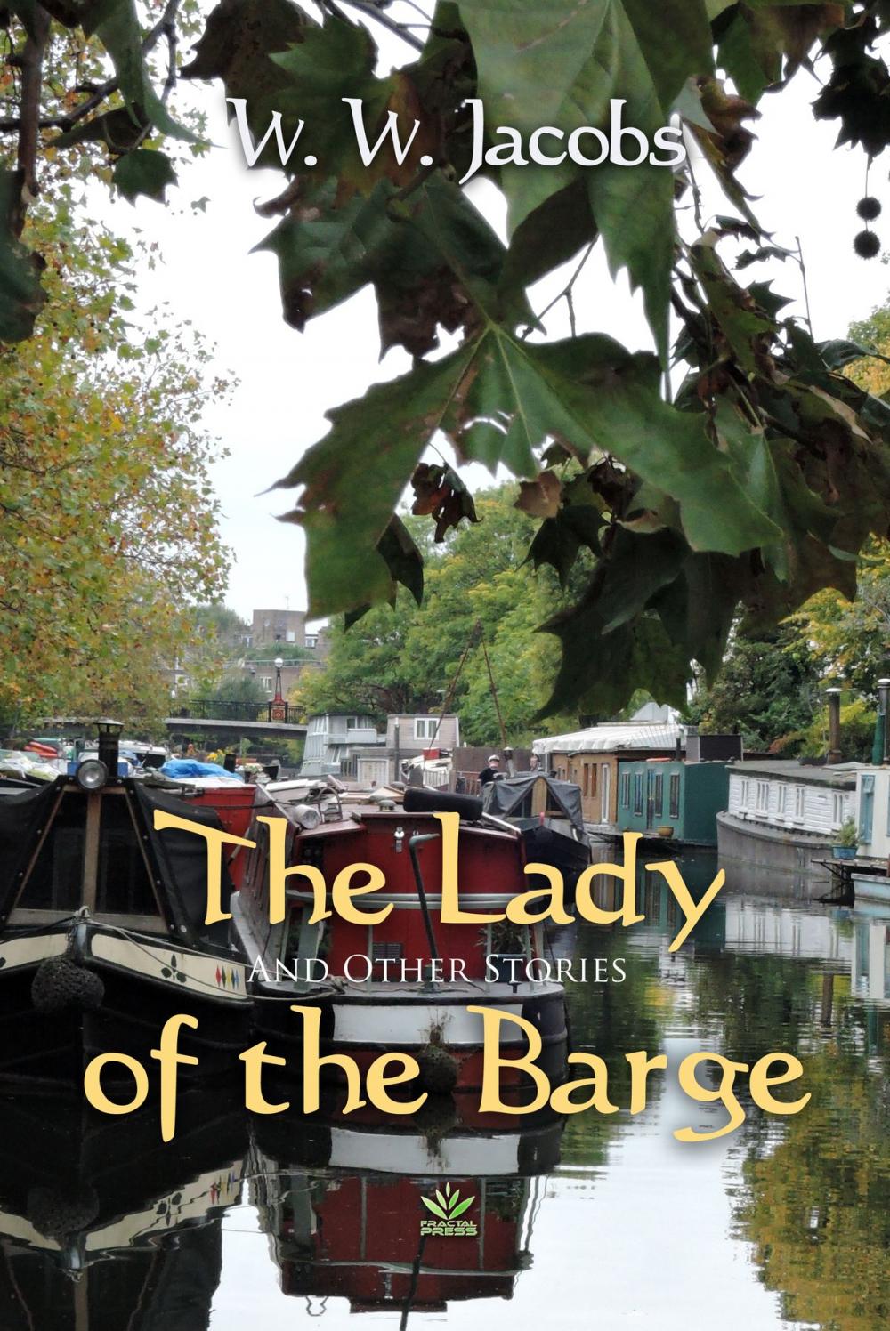 Big bigCover of The Lady of the Barge and Other Stories