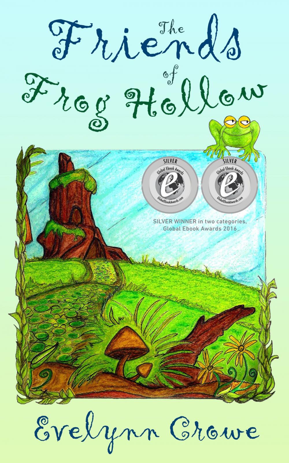 Big bigCover of The Friends of Frog Hollow