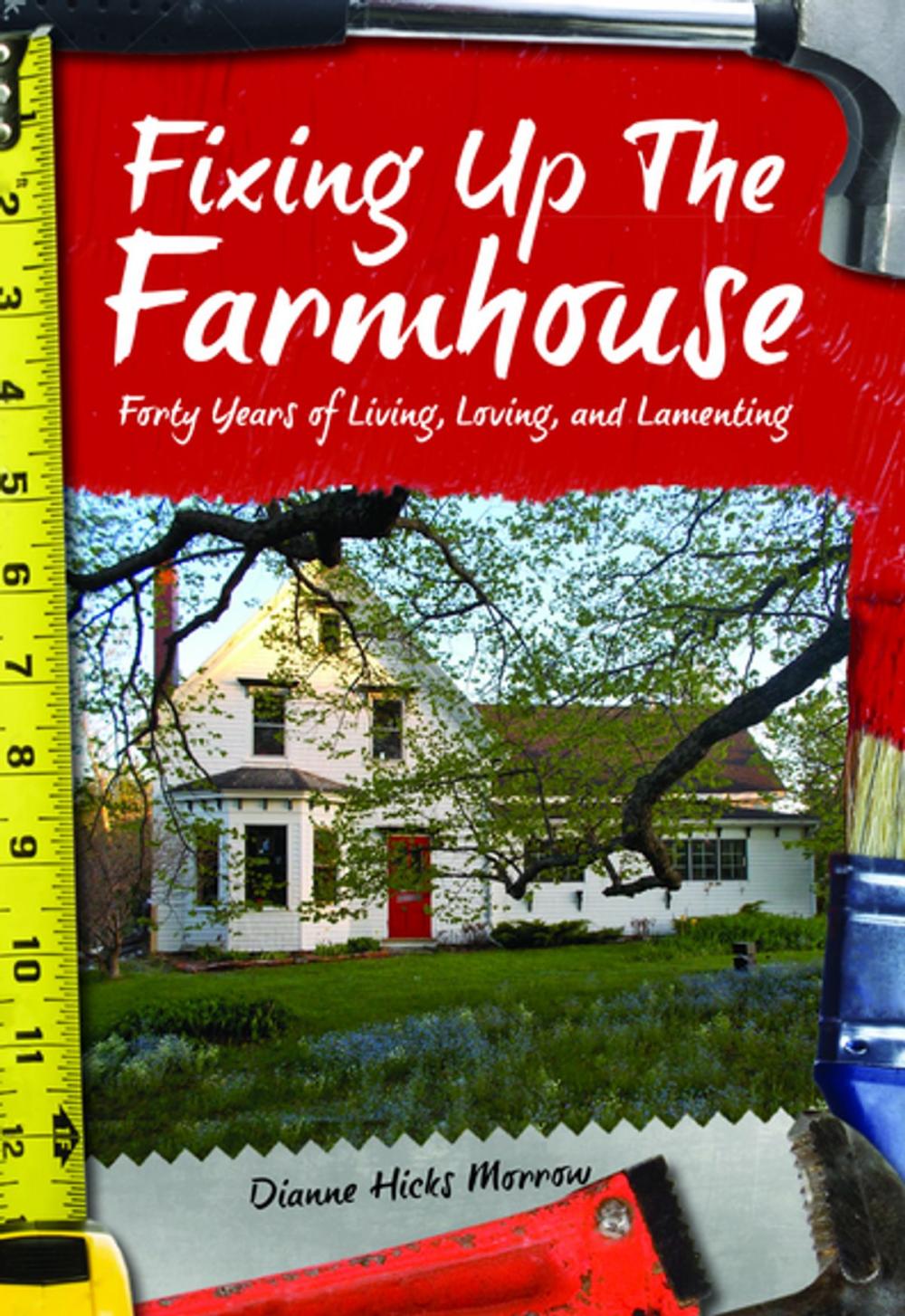 Big bigCover of Fixing Up the Farmhouse