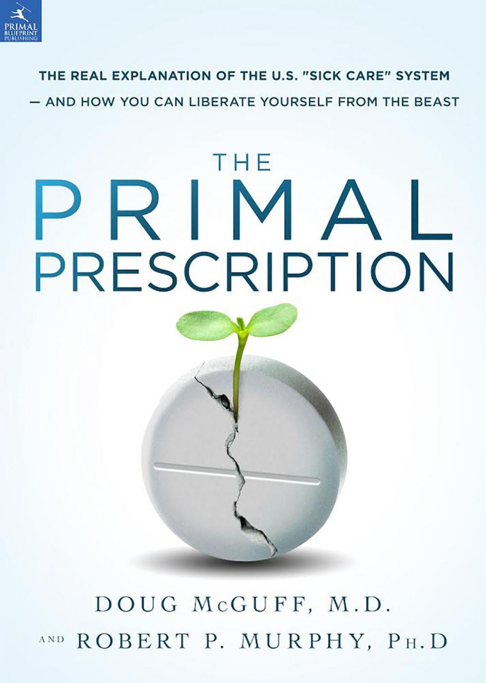 Big bigCover of The Primal Prescription