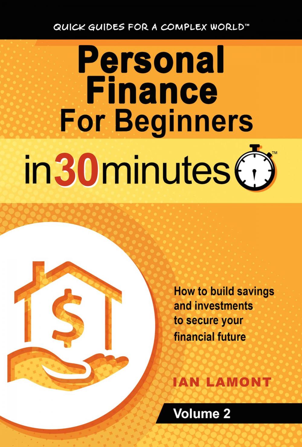 Big bigCover of Personal Finance For Beginners In 30 Minutes, Volume 2