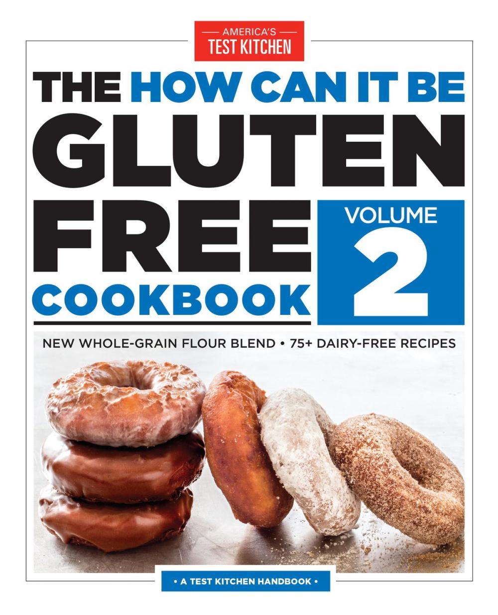 Big bigCover of The How Can It Be Gluten Free Cookbook Volume 2