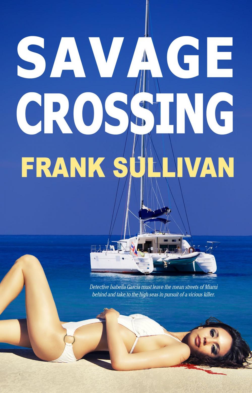 Big bigCover of Savage Crossing