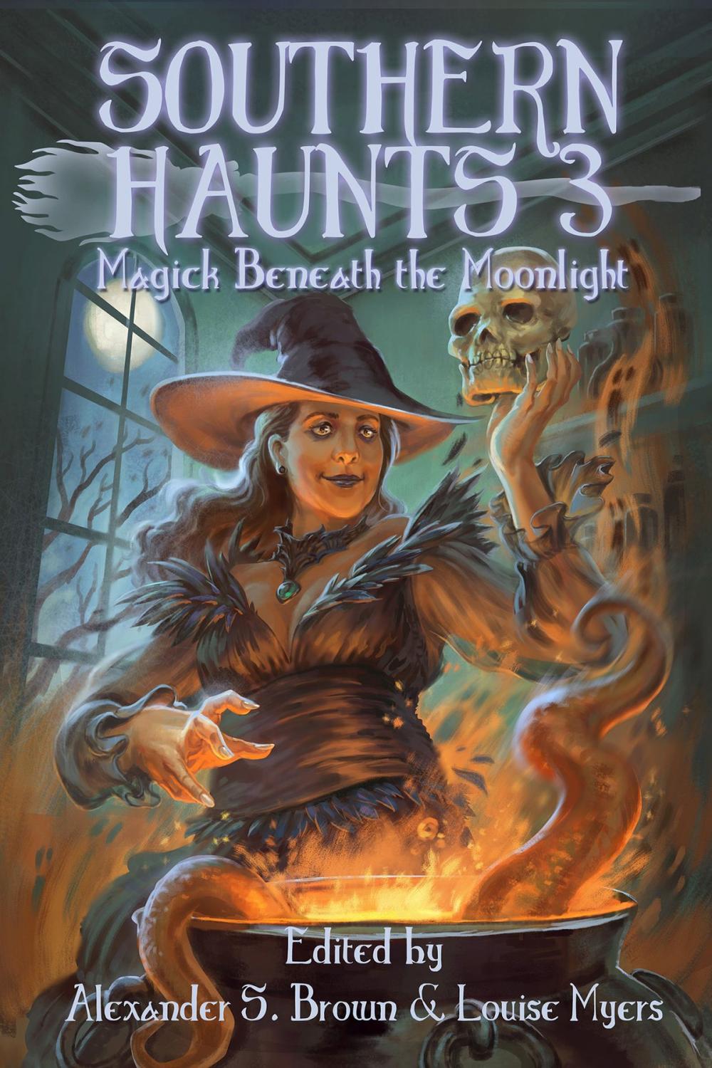 Big bigCover of Southern Haunts: Magick Beneath the Moonlight