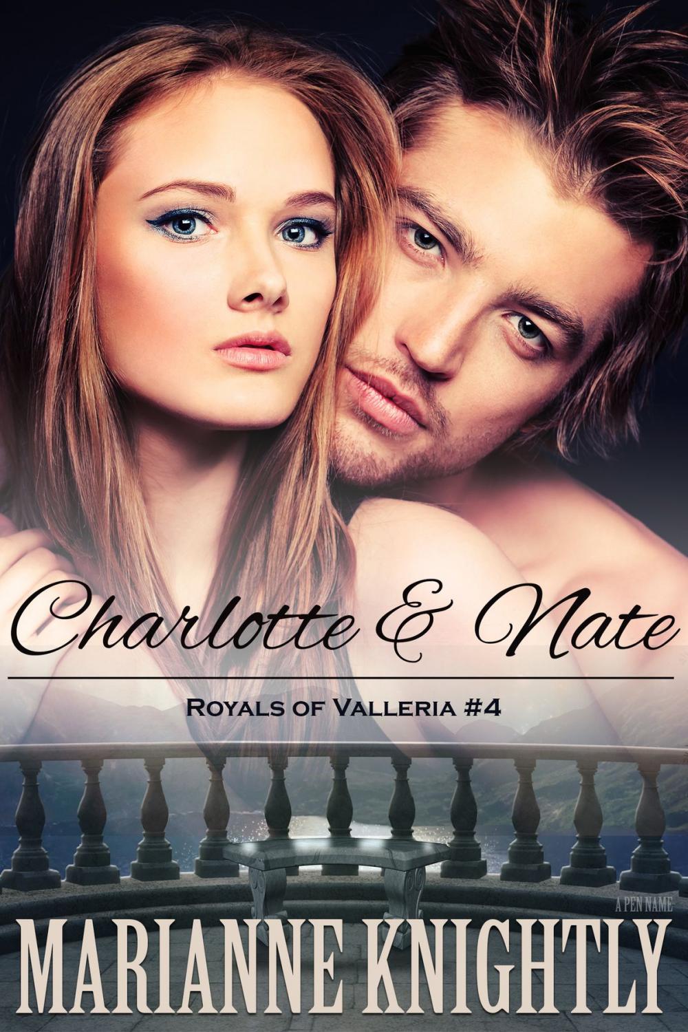 Big bigCover of Charlotte & Nate (Royals of Valleria #4)