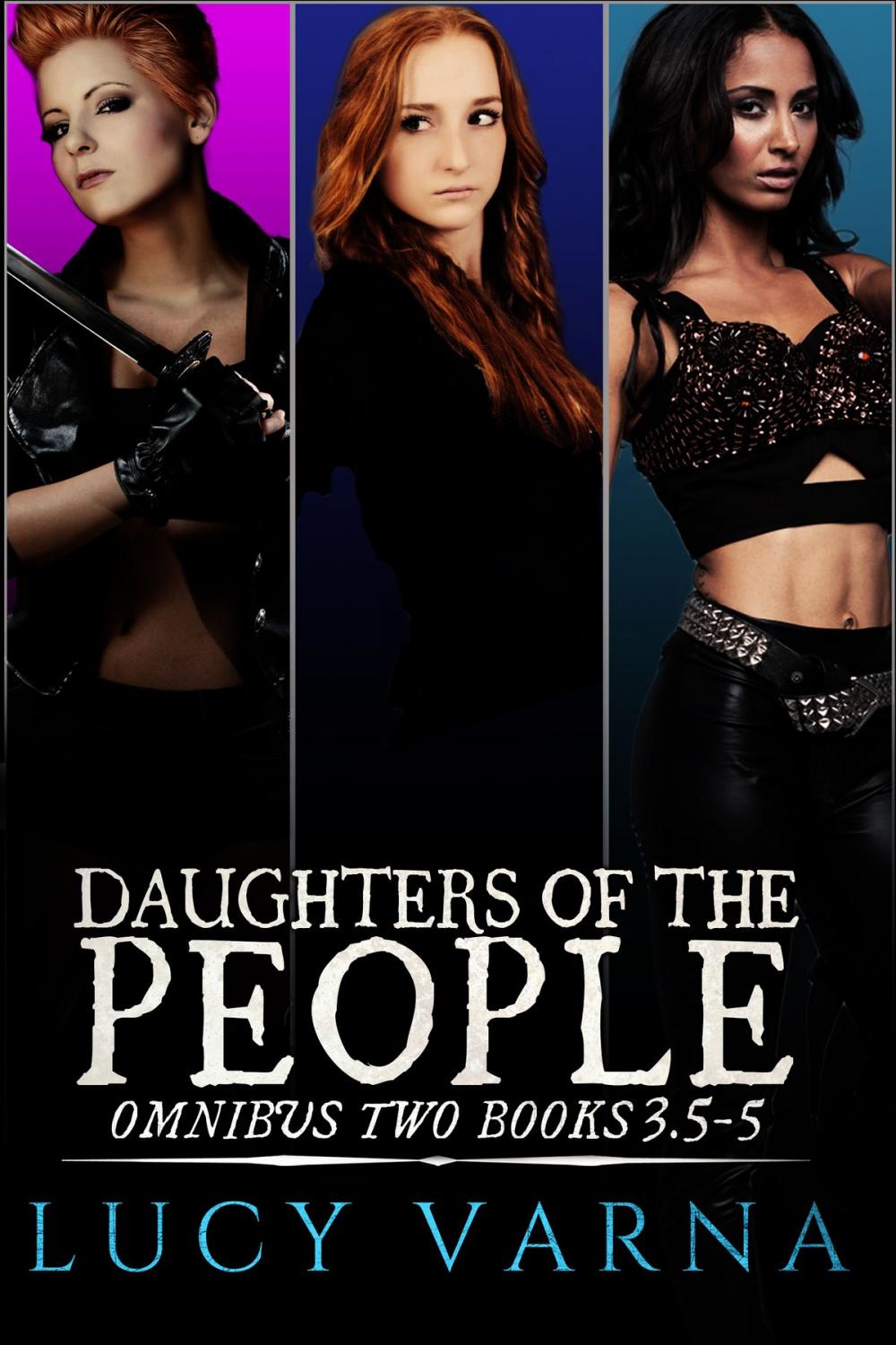 Big bigCover of Daughters of the People Omnibus Two (Books 3.5-5)